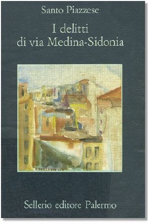 [Lorenzo La Marca 01] • I Delitti Di via Medina-Sidonia